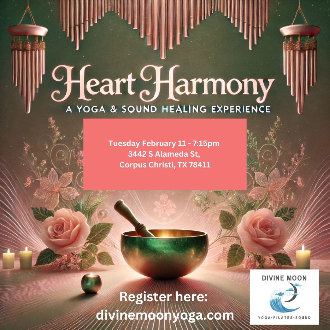 Hear Harmony: A Yoga & Sound Healing Experience