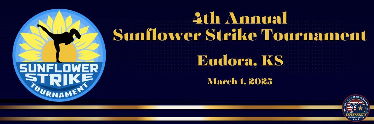 4th Annual Sunflower Strike Tournament