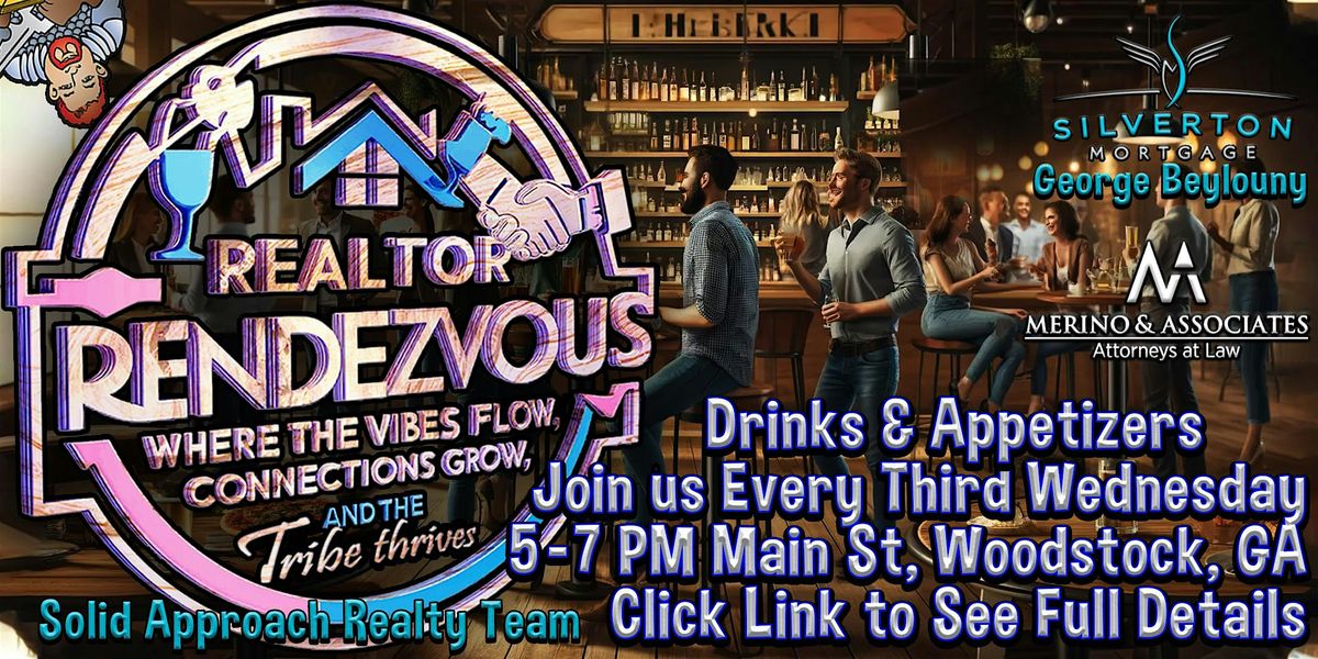 Realtor Rendezvous Event For Real Estate Professionals! July '24