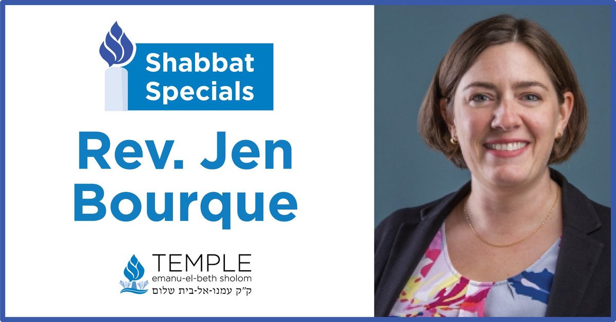 Shabbat Special: Rev. Jen Bourque