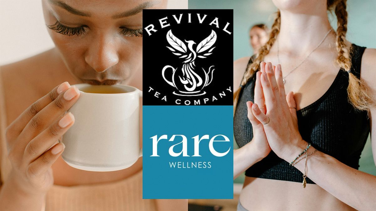 Nov. 16th Revival Tea and Saturday Morning Yoga