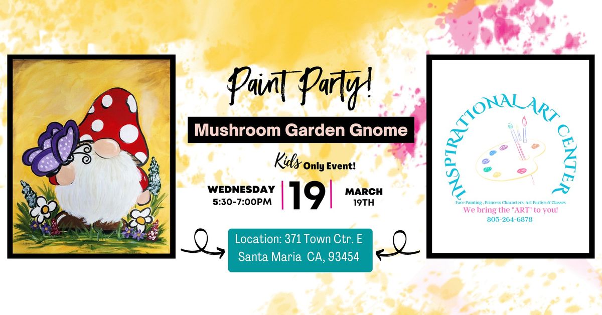 FREE - Mushroom Garden Gnome Paint Party for Kids