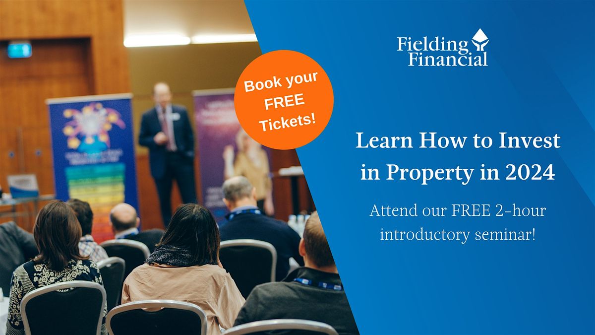 FREE Property Investing Open Evening - Holiday Inn Express, Stratford