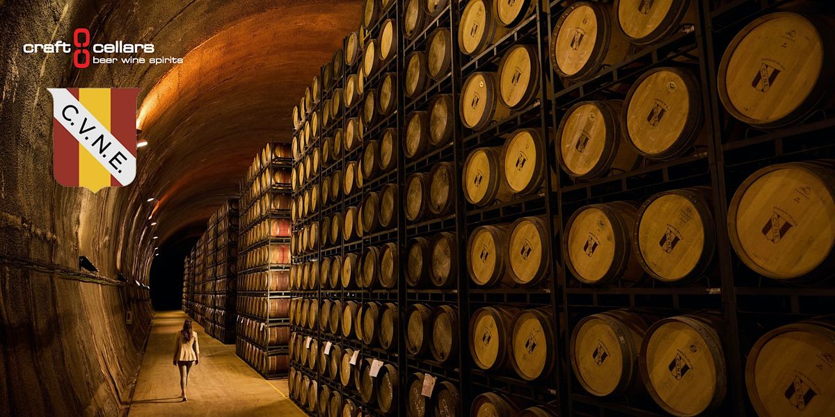 Craft Cellars presents CVNE winery hosted by David Piera, Craft Cellars