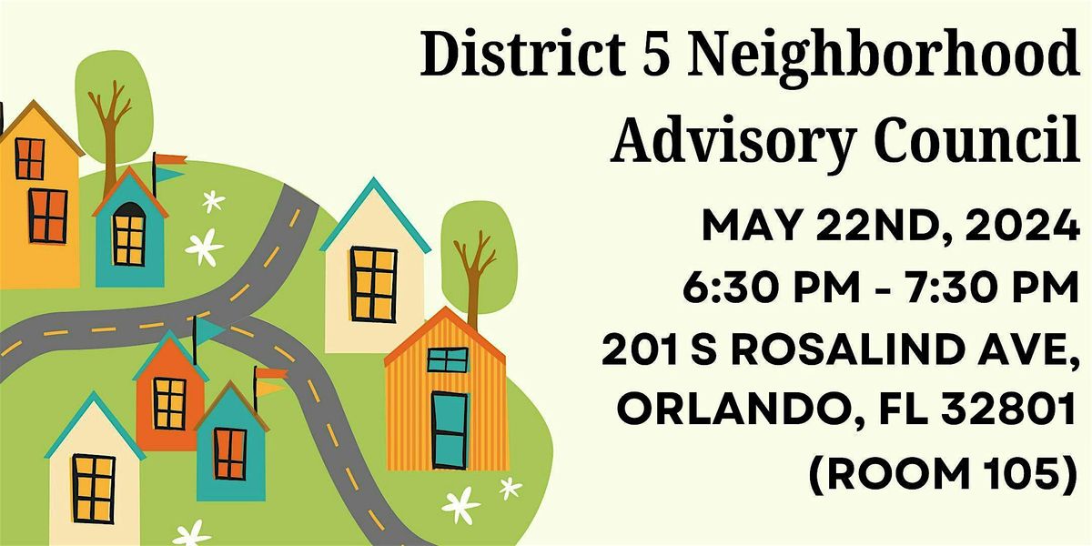 District 5 Neighborhood Advisory Council