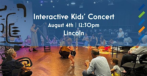 Interactive Kids' Concert Lincoln