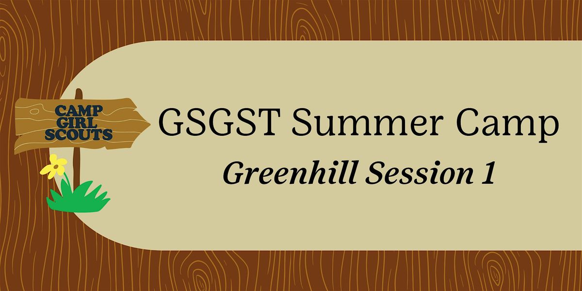 Camp Greenhill Session 1