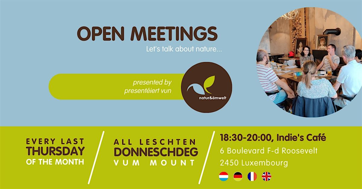 Open Meetings - Let's talk about nature | by natur&\u00ebmwelt