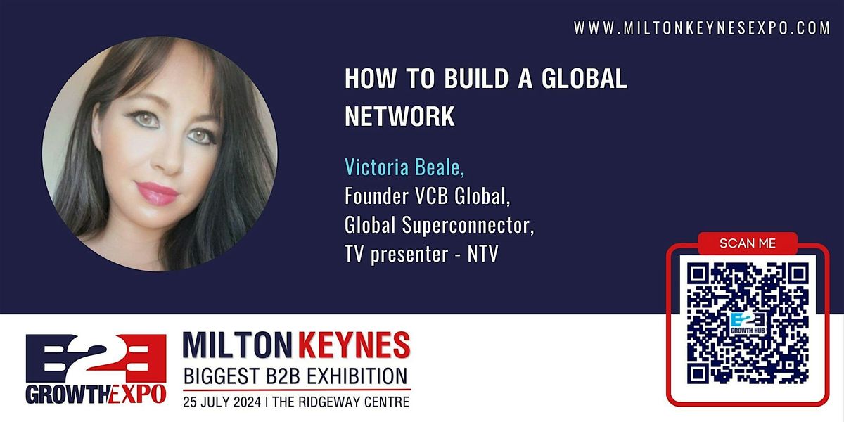 How To Build a Global\u00a0Network - Victoria Beale