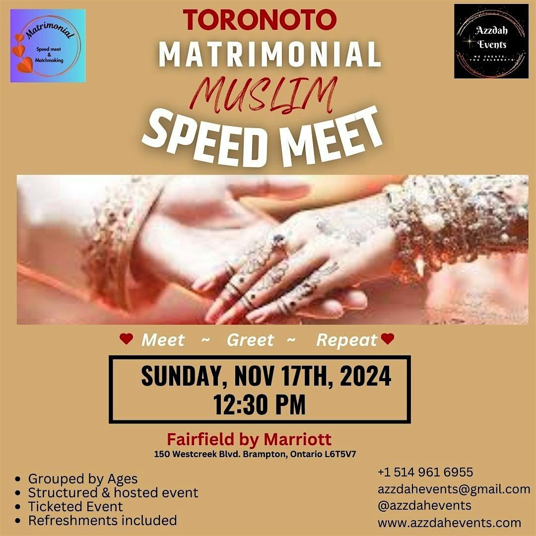 Toronto Muslim Matrimonial Speed Meet