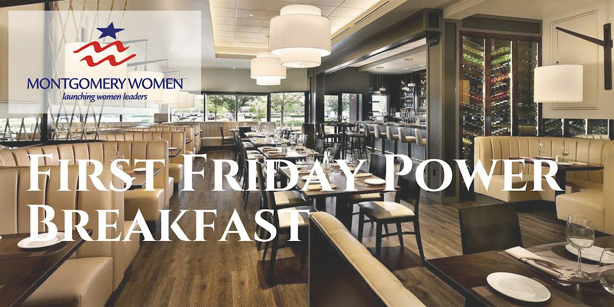 First Friday Power Breakfast