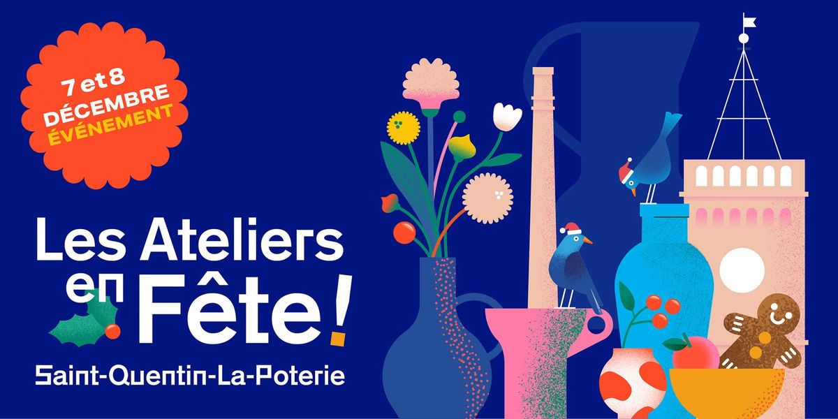 Les Ateliers en F\u00eate - Saint-Quentin-la-Poterie