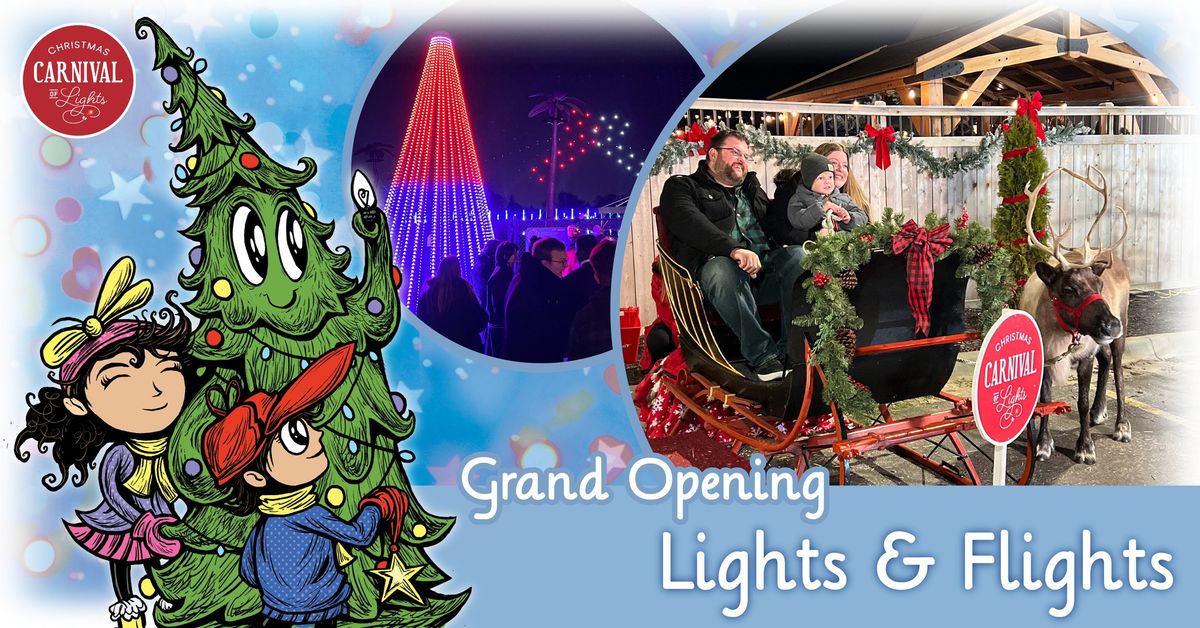 Grand Opening: Lights & Flights