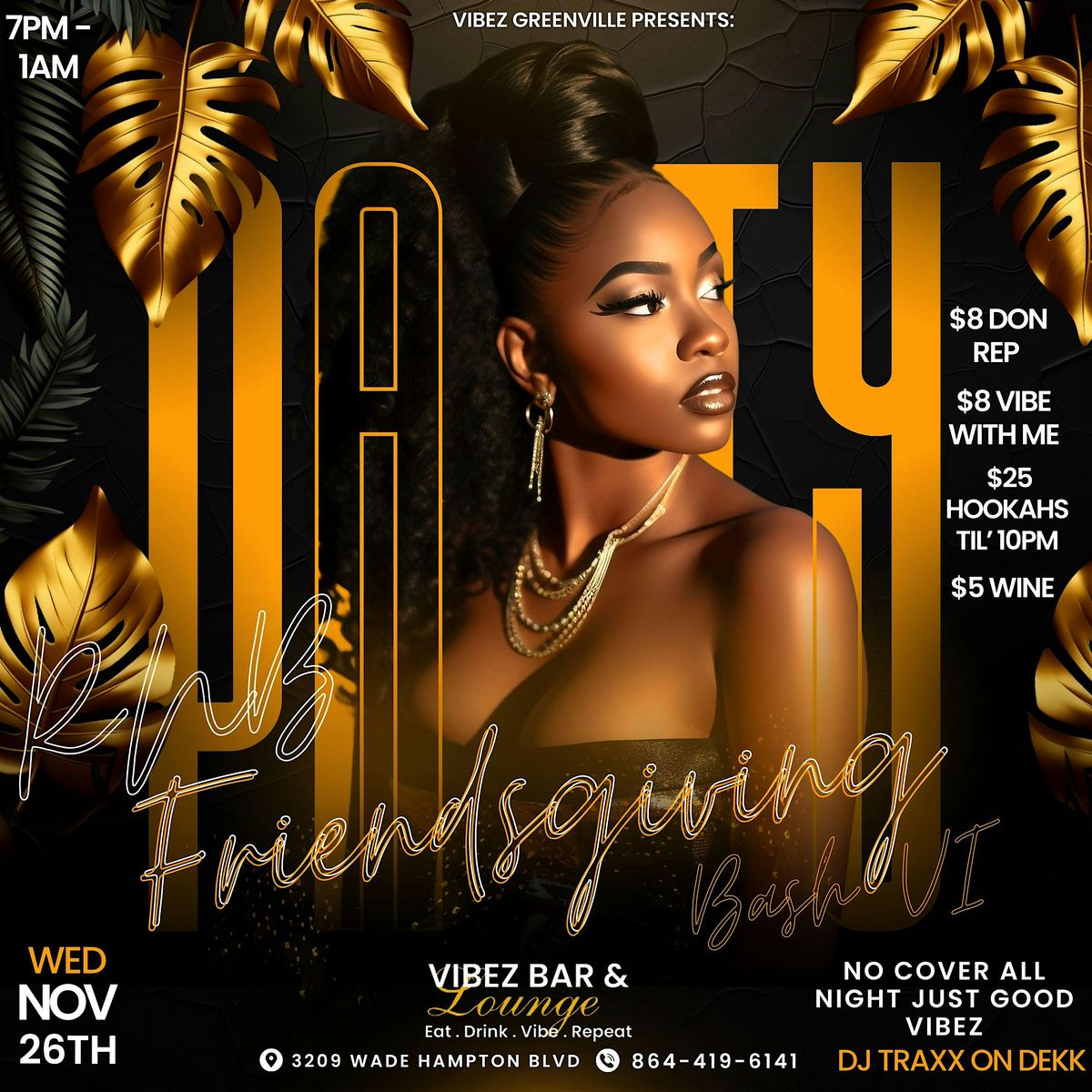 Friendsgiving Bash @ Vibez Lounge \u2013 No Work. No Cover. Just Good Vibez