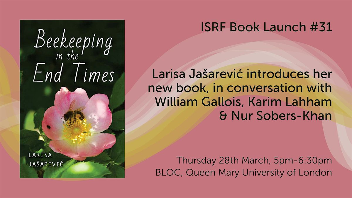 ISRF Book Launch: 'Beekeeping in the End Times'
