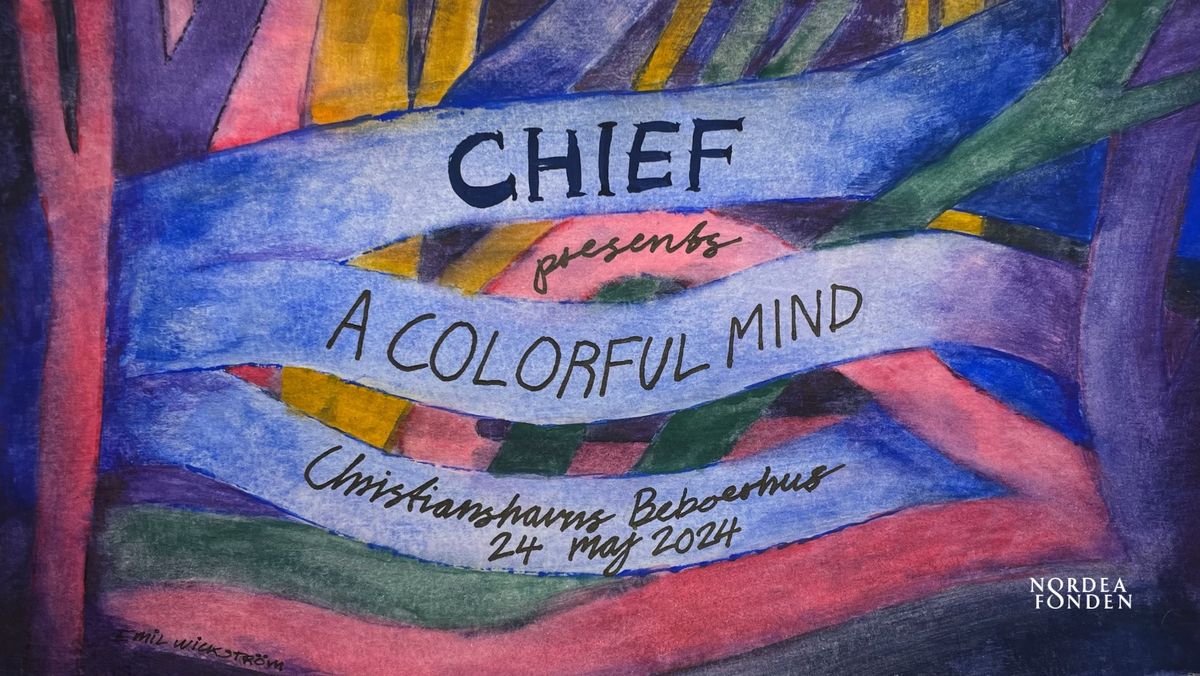CHIEF presents "COLORFUL MIND" Album Release Party