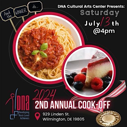 DNA  Cultural Arts Center's 2nd Annual Cook Off!