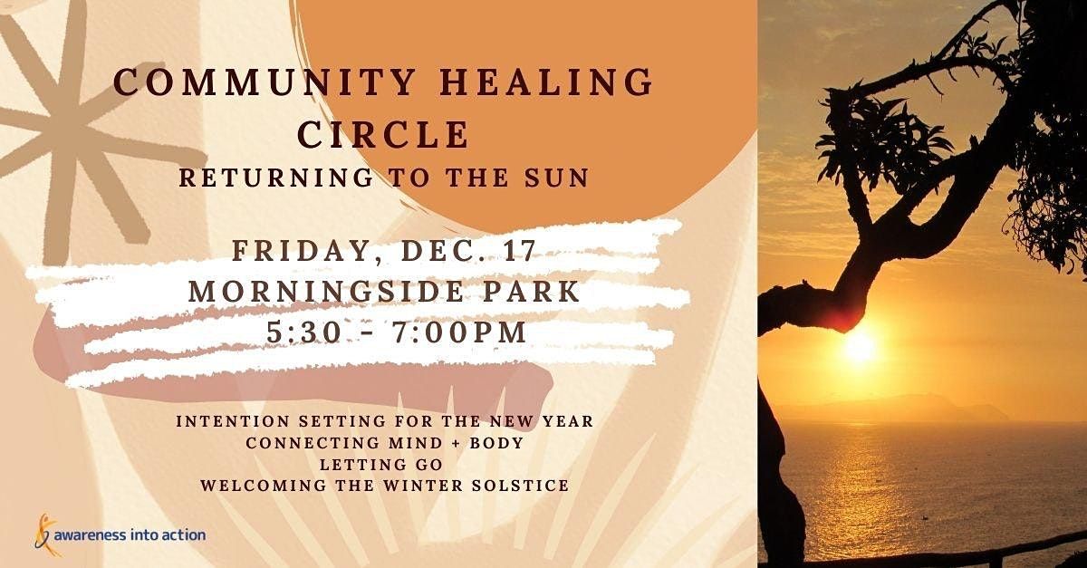 Community Healing Circle: Returning to the Sun