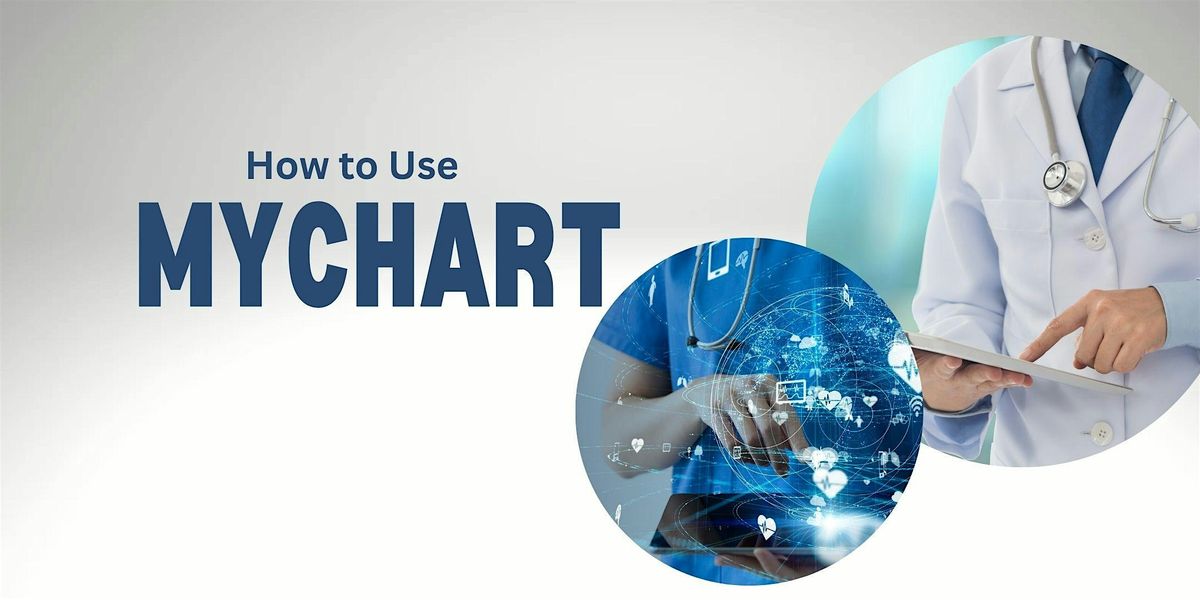 Using MyChart Seminar