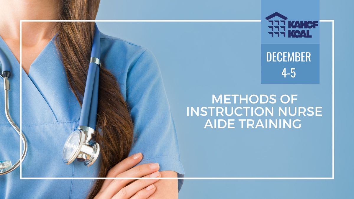 Methods of Instruction Nurse Aide Training 