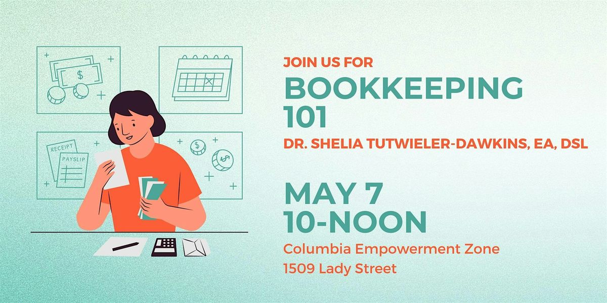 Bookkeeping 101 with Dr. Shelia Tutwieler-Dawkins