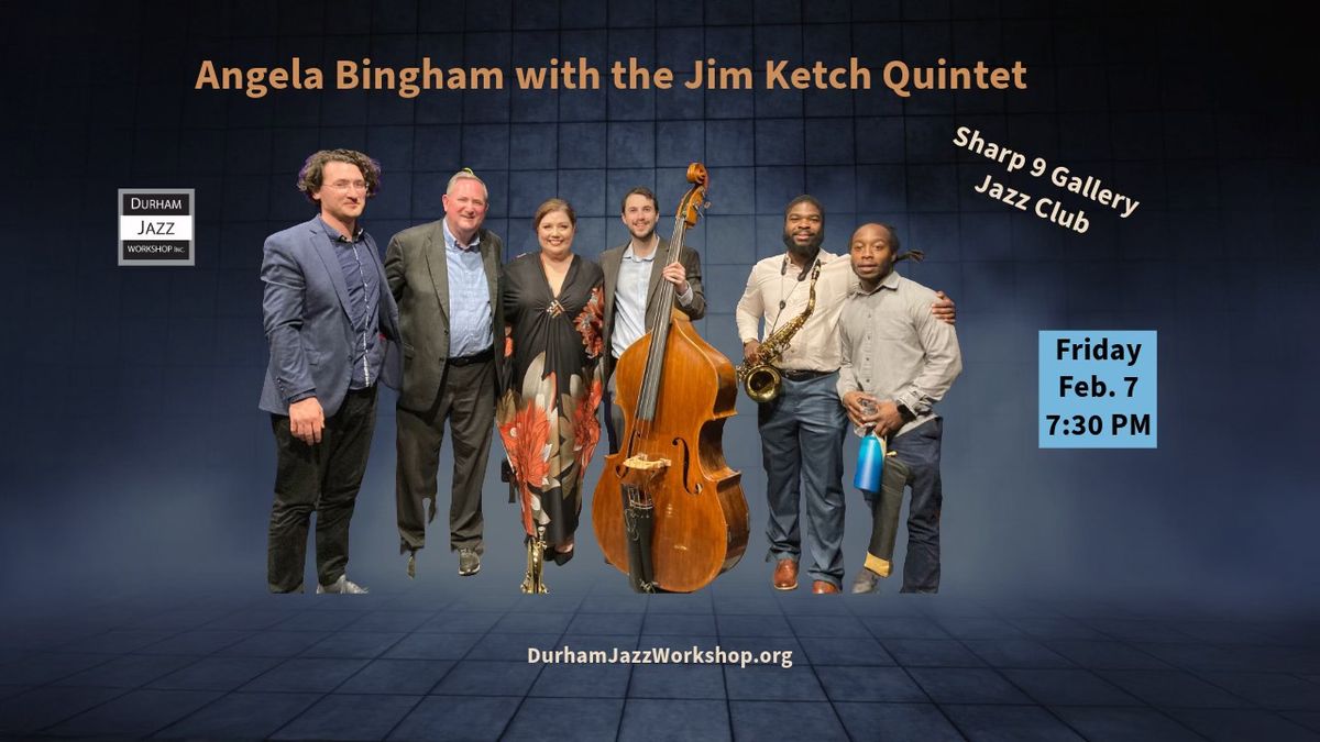 Angela Bingham with the Jim Ketch Quintet