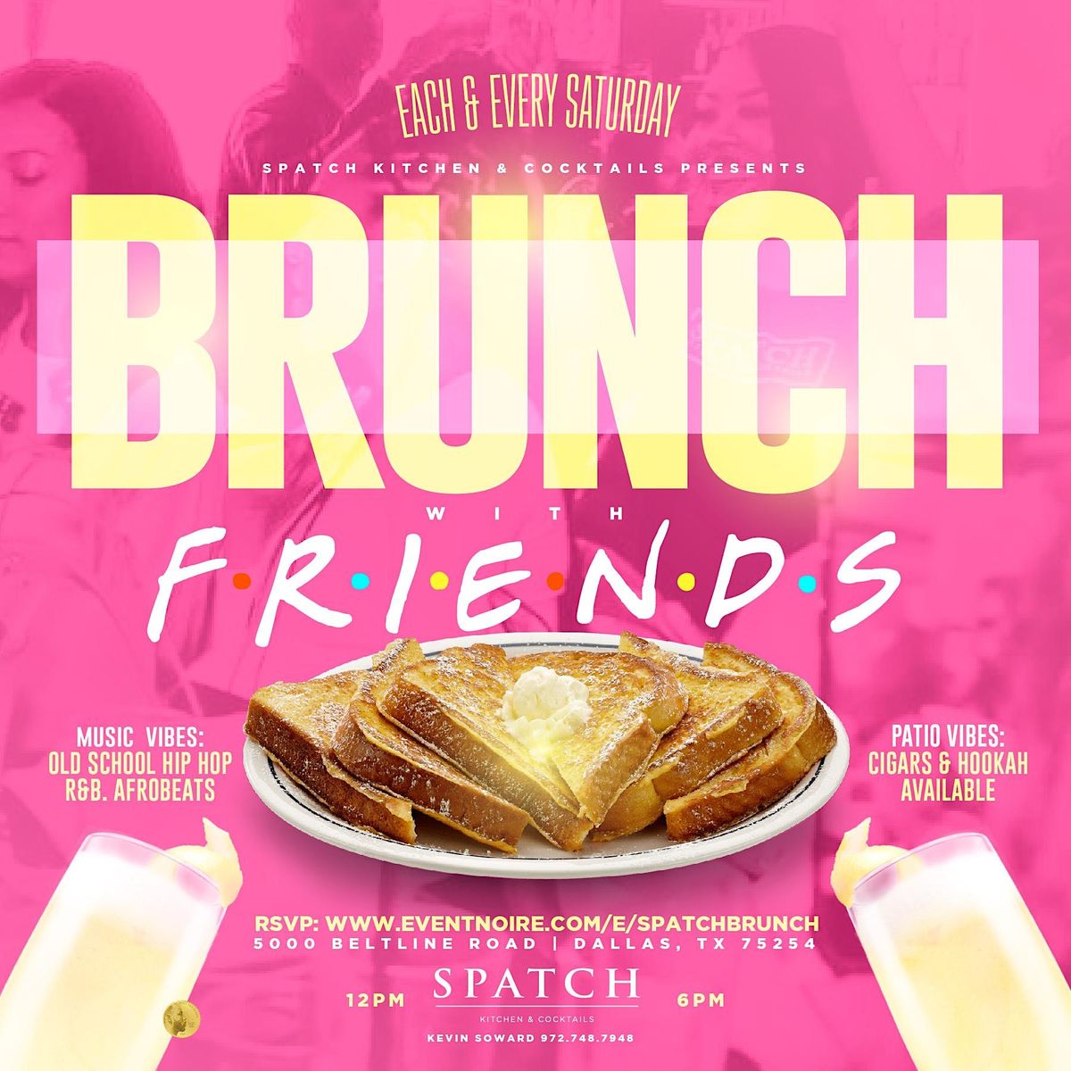 Brunch With Friends @ Spatch Kitchen & Cocktail