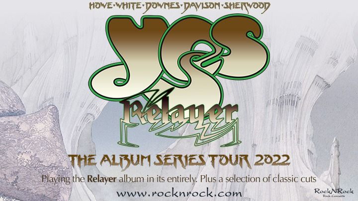 YES - The Album Series 2022: Relayer
