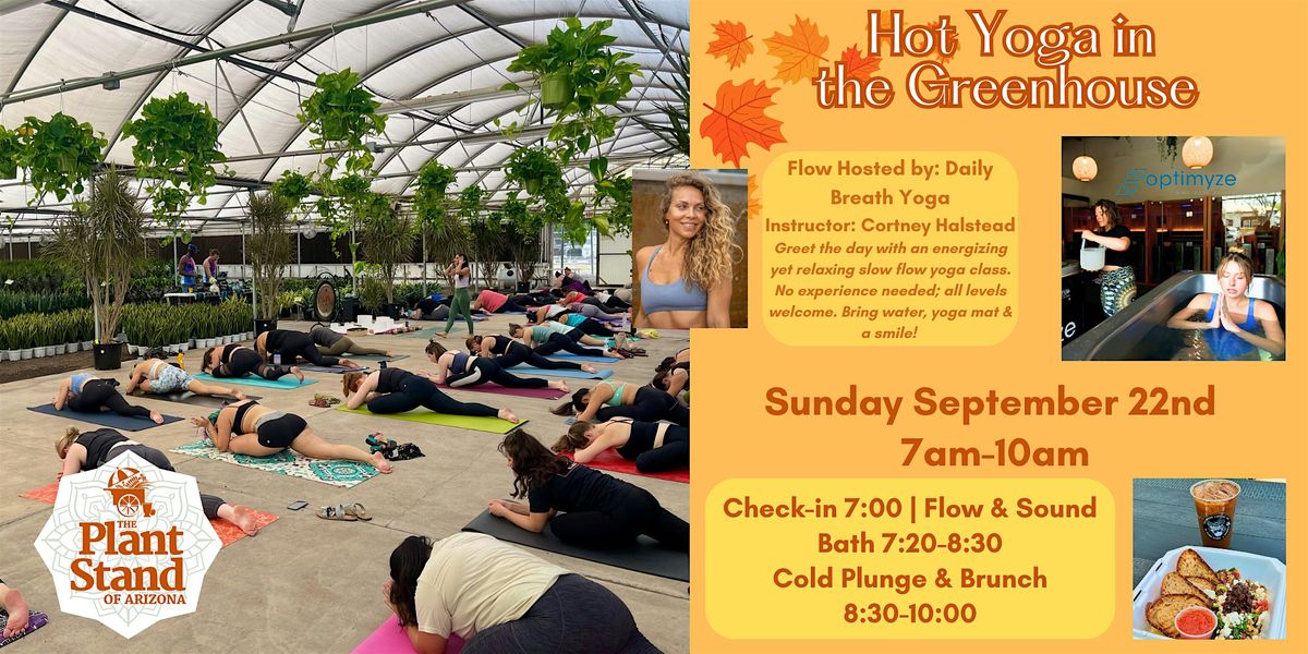 Hot Yoga in the Greenhouse