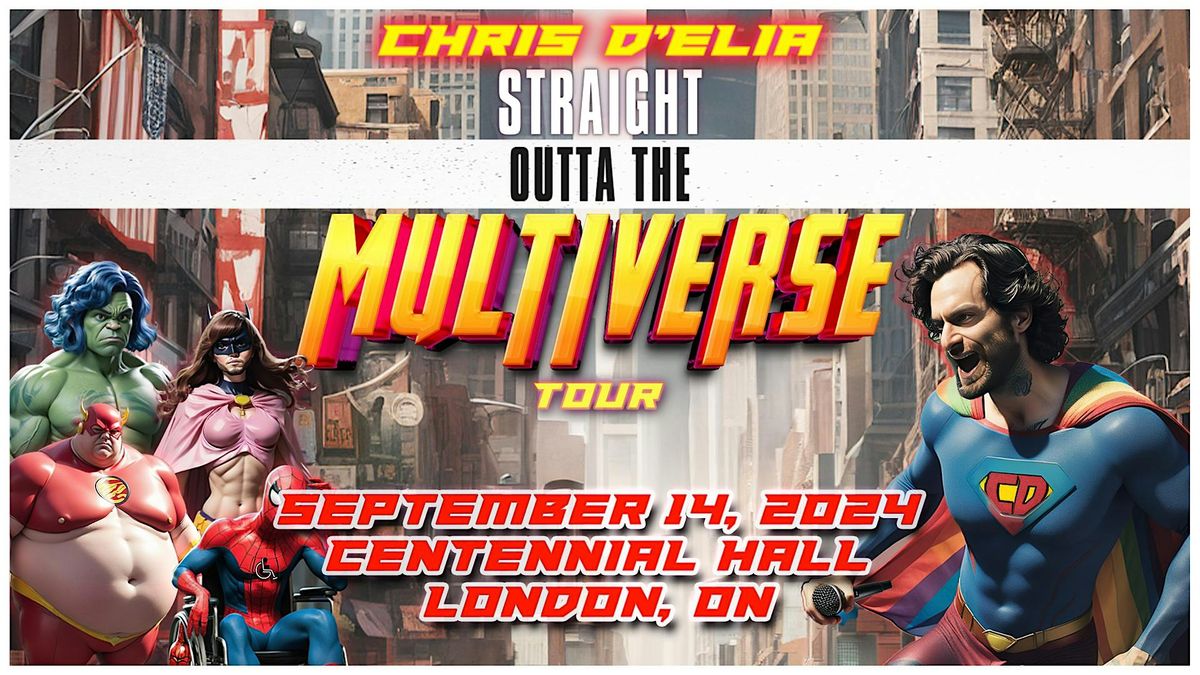 Chris D\u2019Elia: Straight Outta The Multiverse Tour