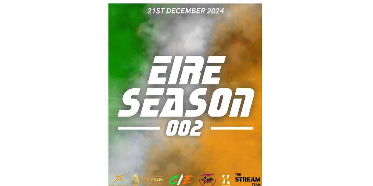 Eire Season 002