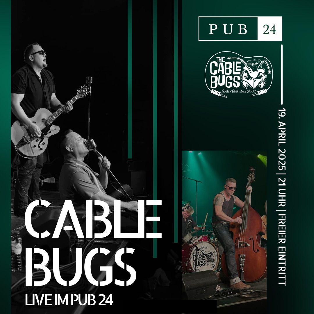 The Cable Bugs LIVE in Concert