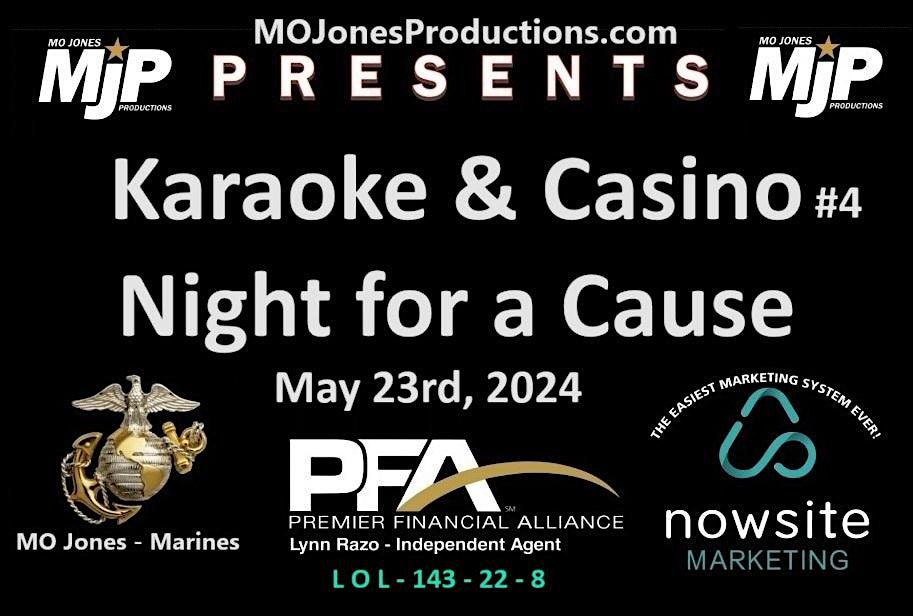 MO Jones Productions w\/SBDN Karaoke and Casino Night #4 - LA, OC, SD & IE