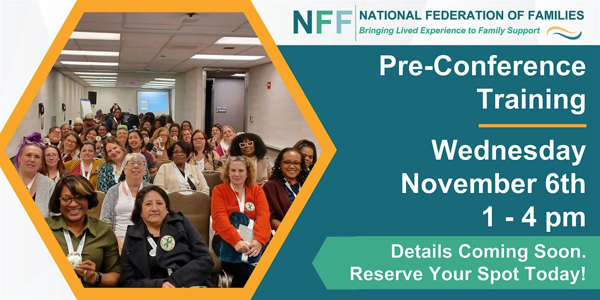 35th Annual NFF Conference Pre-Conference Training