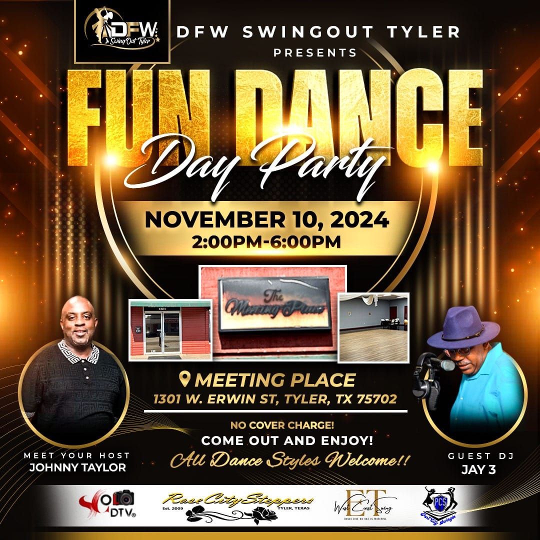 DFW SWING OUT TYLER Presents the Sunday Funday Day Time Dance Event With DJ J3!