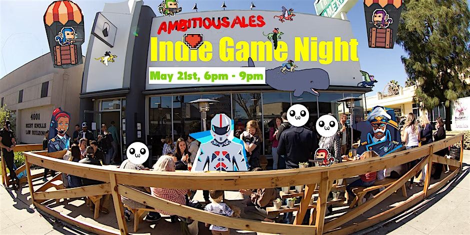 Ambitious Indie Game Night
