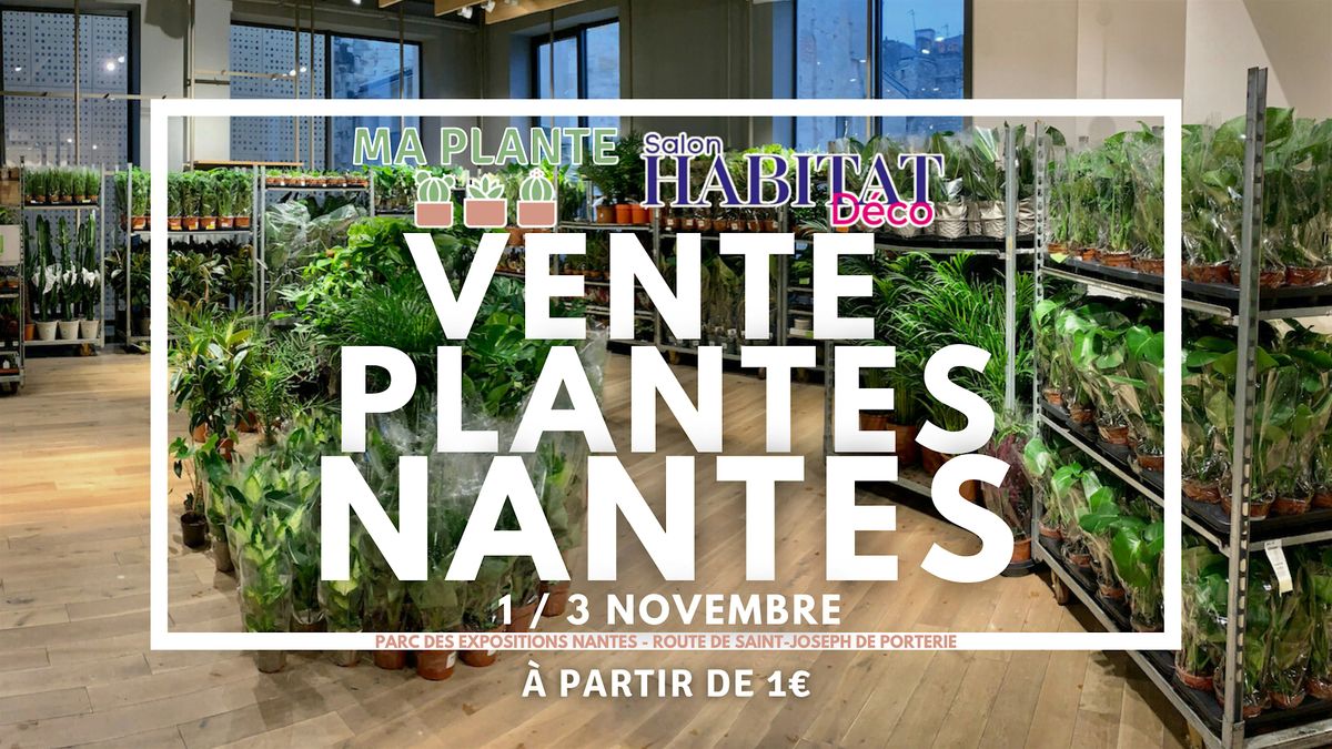 VENTE PLANTES NANTES