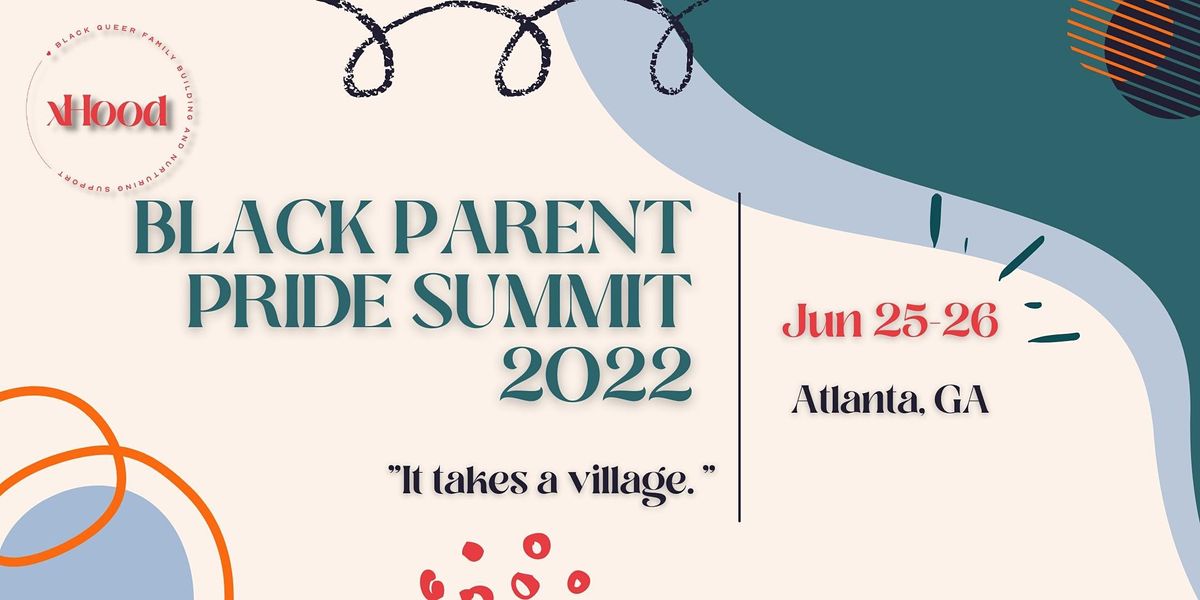 Black Parent Pride Summit