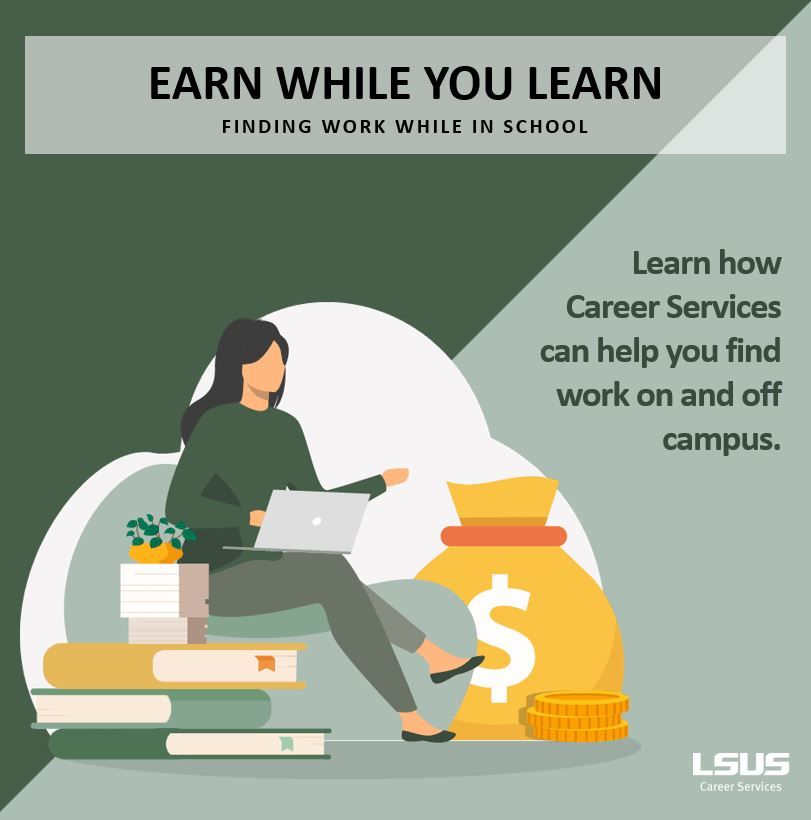 Earn While Your Learn: Finding Work While in School