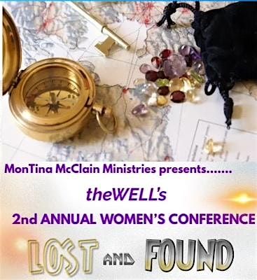 theWELL's 2nd Annual Women's Conference "Lost & Found"