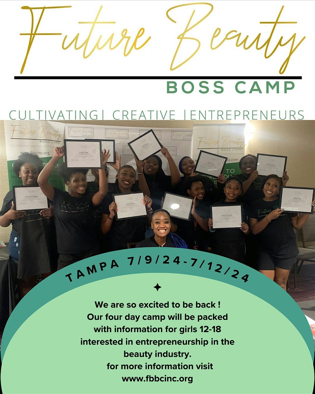 Tampa Future Beauty Boss Camp July 9th-July 12th