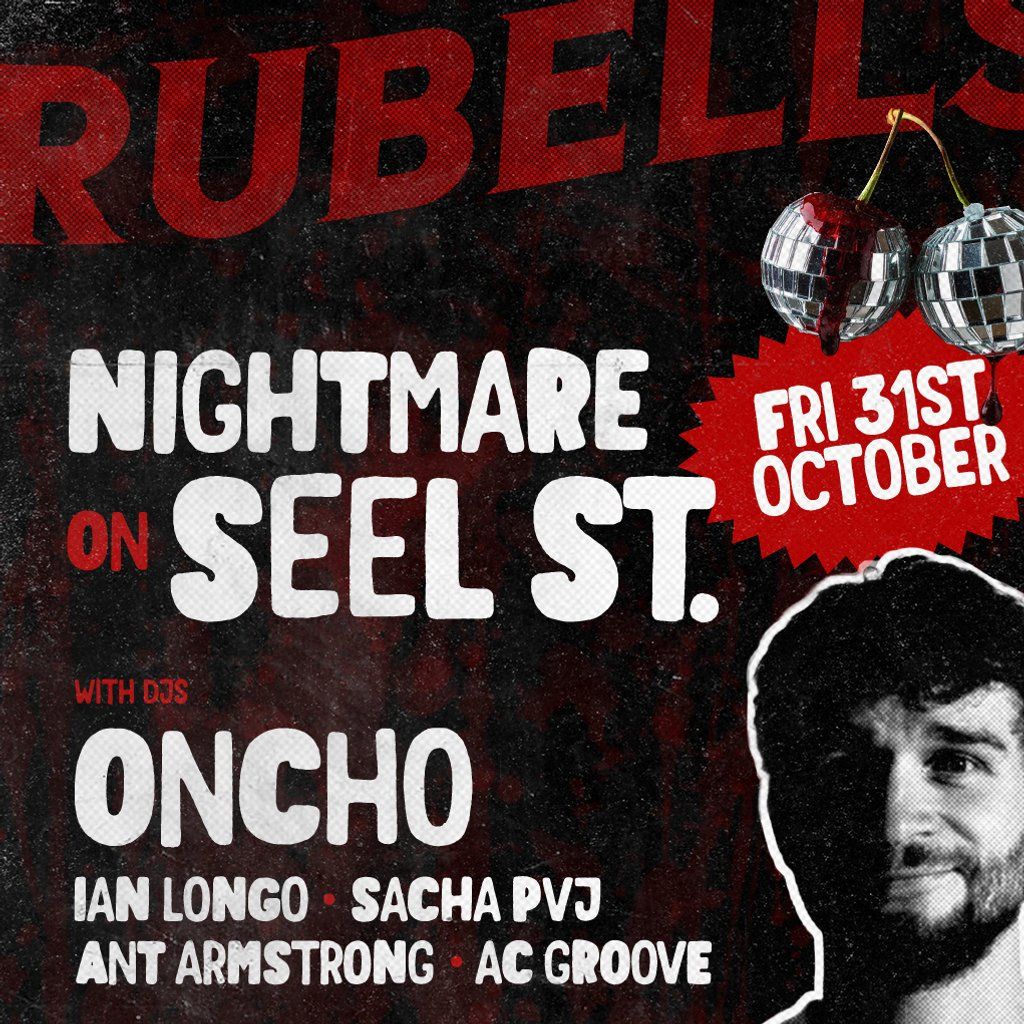 Friday 31st October - Halloween @ Rubells Seel St