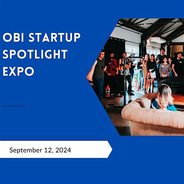 OBI Startup Spotlight Expo
