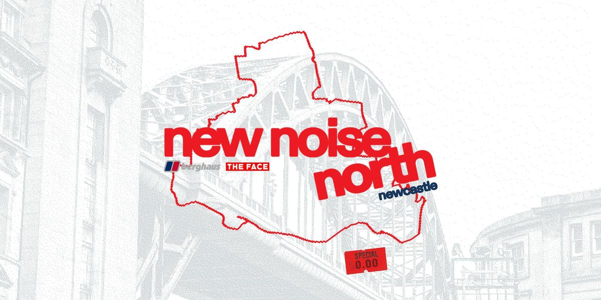 The Face x Berghaus presents NEW NOISE NORTH 