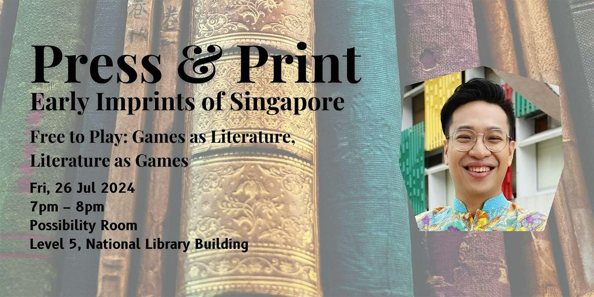 Press & Print: Free to Play: Games as Literature, Literature as Games