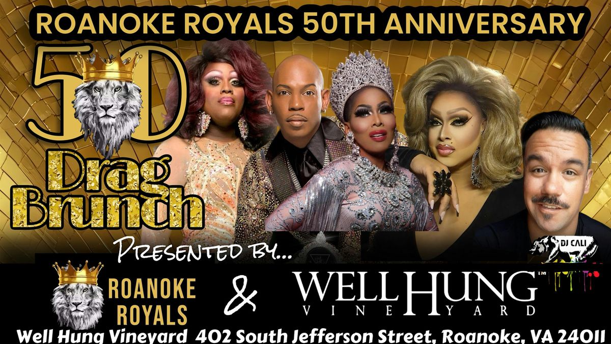 50th Anniversary Golden Drag Brunch featuring The Roanoke Royals