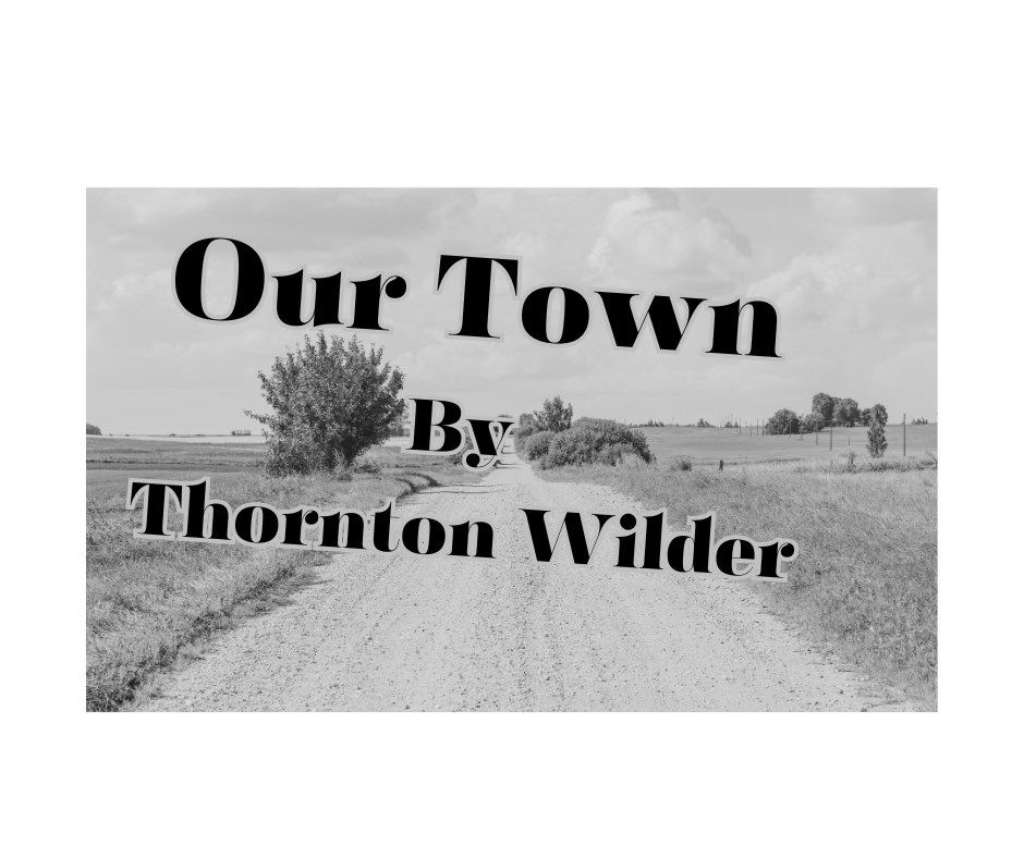 Our Town Auditions 