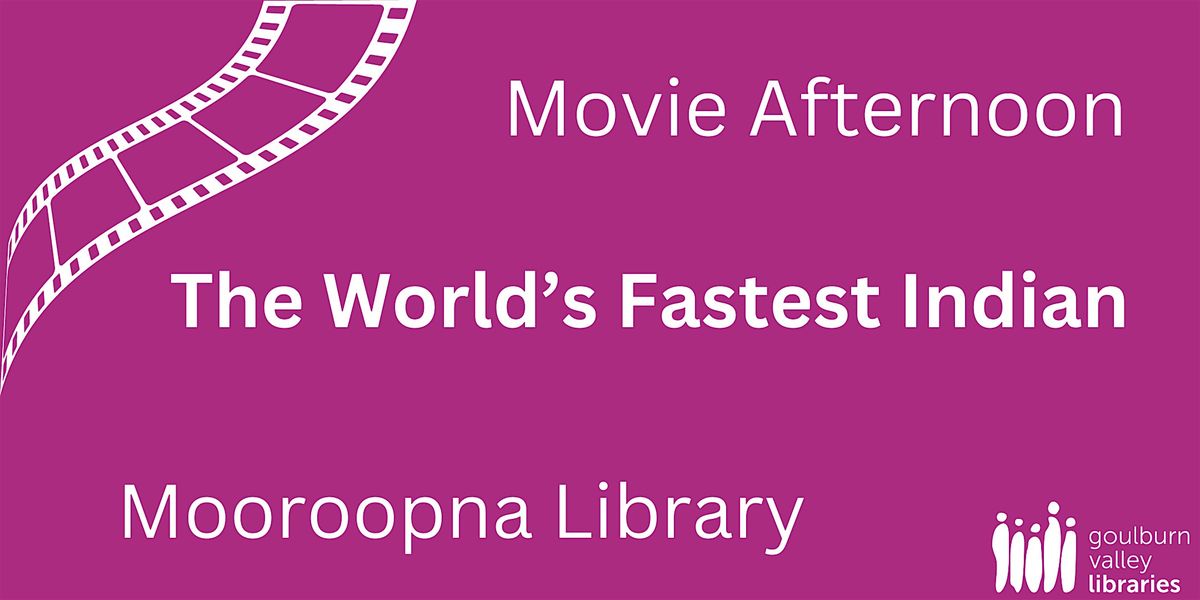 Movie Afternoon - The World's Fastest Indian