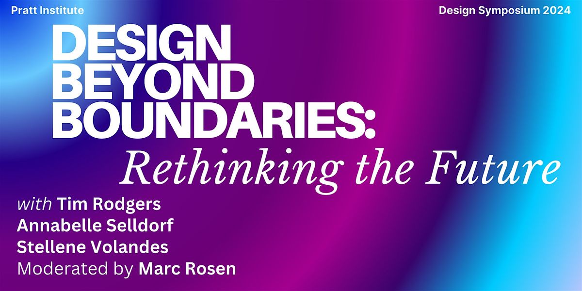 Design Beyond Boundaries: Rethinking the Future