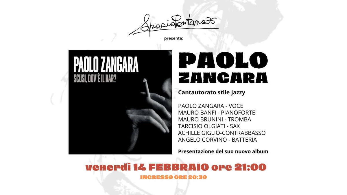 Paolo Zangara live @ SpazioPontano35